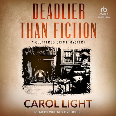 Deadlier Than Fiction – omslag til lydbogen af Carol Light
