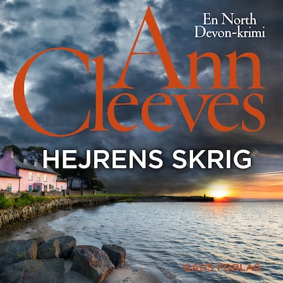 Hejrens skrig – omslag til lydbogen af Ann Cleeves