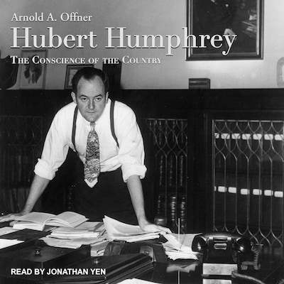 Hubert Humphrey – omslag til lydbogen af Arnold A. Offner