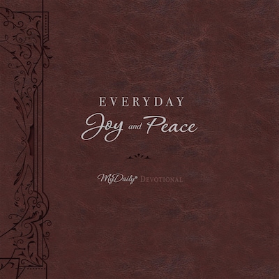 Everyday Joy and Peace