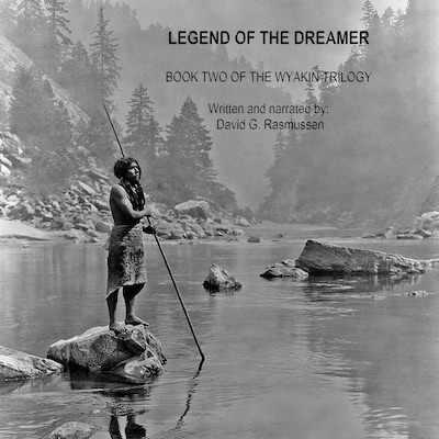 Legend of the Dreamer – omslag van het luisterboek van David G. Rasmussen