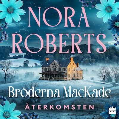 Återkomsten – omslag till ljudboken av Nora Roberts