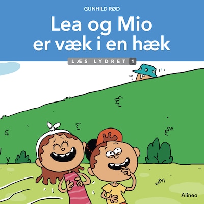 Lea og Mio er væk i en hæk, Læs lydret 1 – omslag til lydbogen af Gunhild Rød