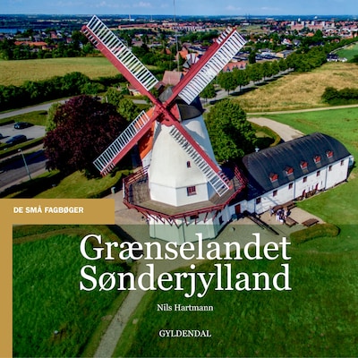Grænselandet Sønderjylland – omslag til lydbogen af Nils Hartmann