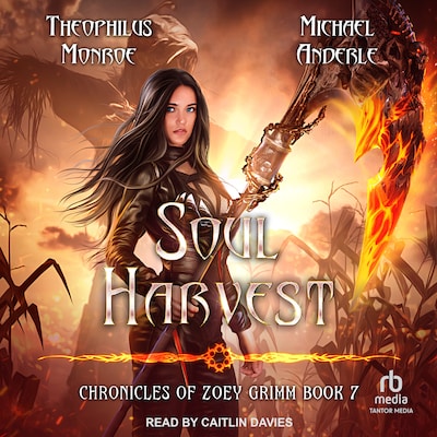Soul Harvest – omslag til lydbogen af Theophilus Monroe, Michael Anderle