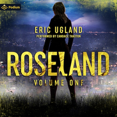 Roseland: Volume 1 – omslag til lydbogen af Eric Ugland