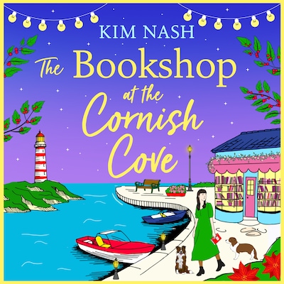 Bookshop at the Cornish Cove - Cornish Cove, Book 4 (Unabridged) – omslag til lydbogen af Kim Nash