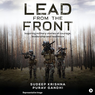 Lead from the Front – omslag van het luisterboek van Sudeep Krishna, Purav Gandhi