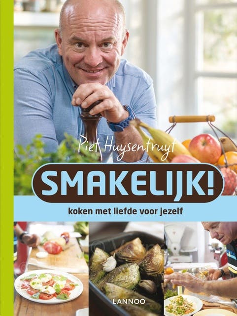 Smakelijk!: Piet kookt lekker en gezond – omslag van het luisterboek van Frank Smedts,Piet Huysentruyt