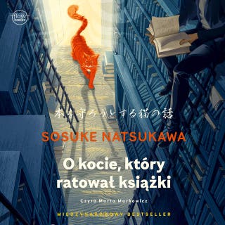 O kocie, który ratował książki – okładka audiobooka, autor Sosuke Natsukawa