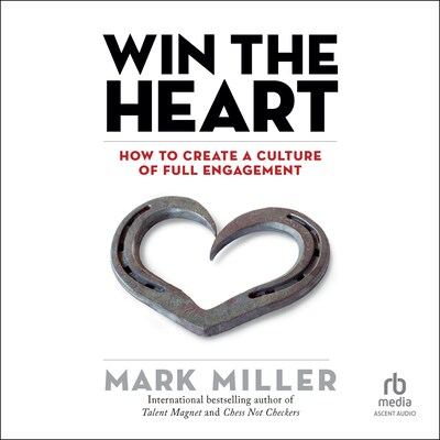 Win the Heart – omslag til lydbogen af Mark Miller
