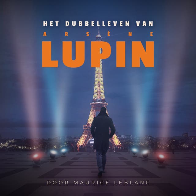 Het dubbelleven van Arsène Lupin