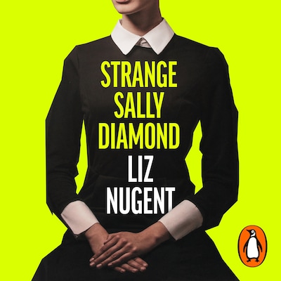 Strange Sally Diamond – omslag til lydbogen af Liz Nugent