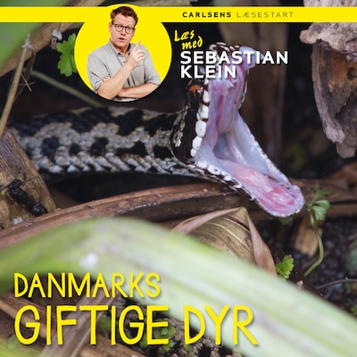 Læs med Sebastian Klein: Danmarks giftigste dyr – omslag til lydbogen af Sebastian Klein