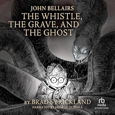 The Whistle, the Grave, and the Ghost