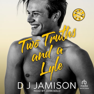 Two Truths and A Lyle – omslag til lydbogen af DJ Jamison