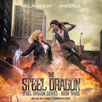 Steel Dragon 3 – omslag til lydbogen af Kevin McLaughlin, Michael Anderle