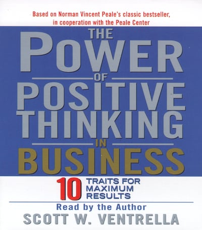 The Power Of Positive Thinking in Business