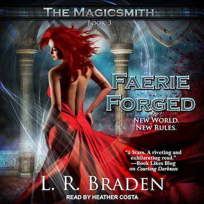 Faerie Forged – omslag til lydbogen af L.R. Braden