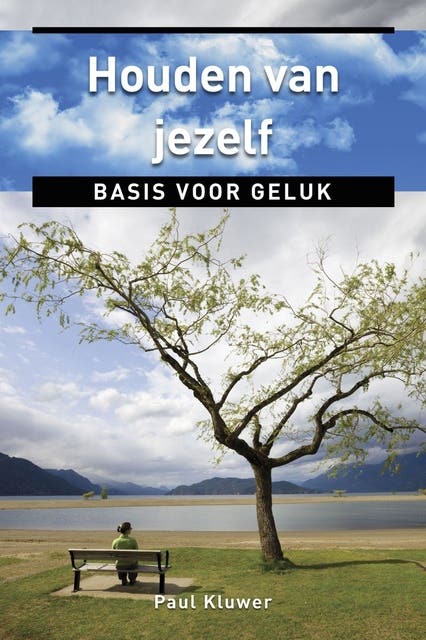 Houden van jezelf: basis voor geluk – omslag van het luisterboek van Paul Salim Kluwer