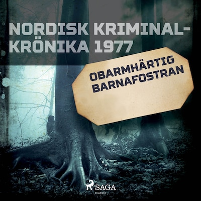 Obarmhärtig barnafostran