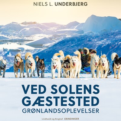 Ved solens gæstested. Grønlandsoplevelser – omslag til lydbogen af Niels L. Underbjerg