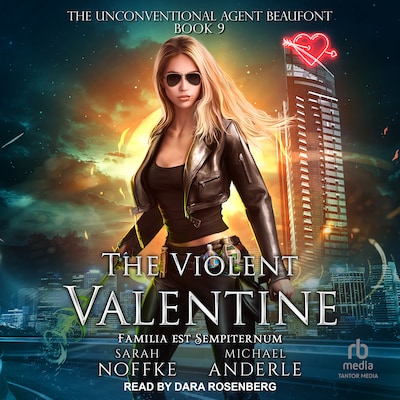 The Violent Valentine – omslag til lydbogen af Sarah Noffke, Michael Anderle