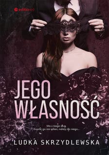 Jego własność – okładka audiobooka, autor Ludka Skrzydlewska