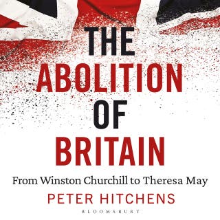 The Abolition of Britain – omslag till ljudboken av Peter Hitchens