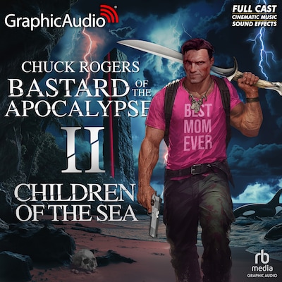 Children of the Sea [Dramatized Adaptation] – omslag van het luisterboek van Chuck Rogers