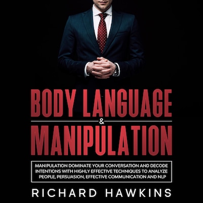 Body Language & Manipulation
