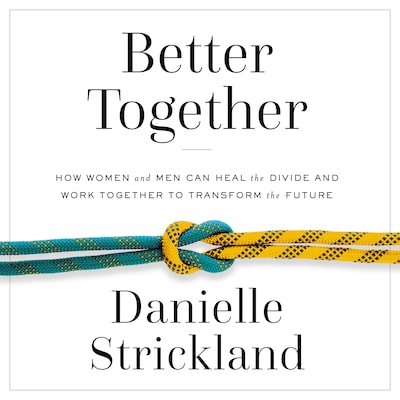 Better Together'