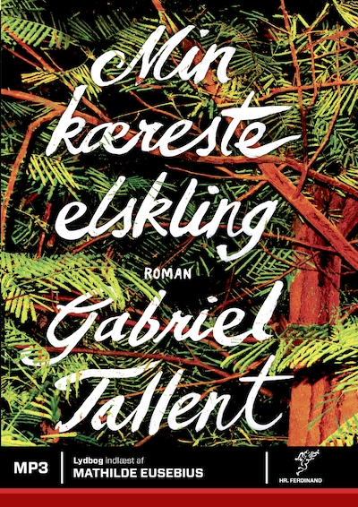 Min kæreste elskling – omslag til lydbogen af Gabriel Tallent