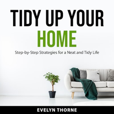 Tidy Up Your Home