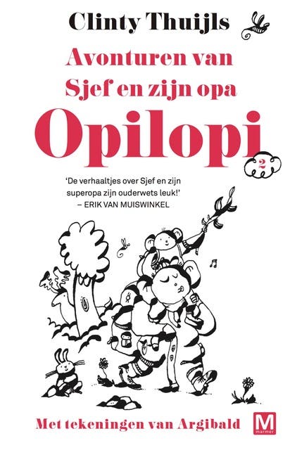 Avonturen van Sjef en zijn opa – omslag van het luisterboek van Clinty Thuijls