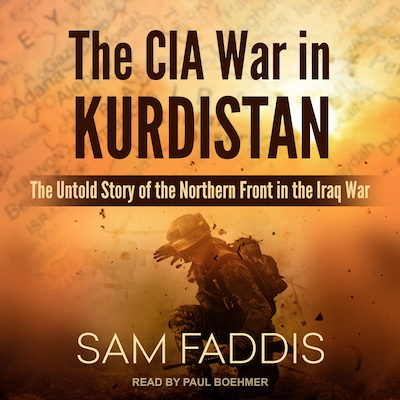 The CIA War in Kurdistan – omslag til lydbogen af Sam Faddis