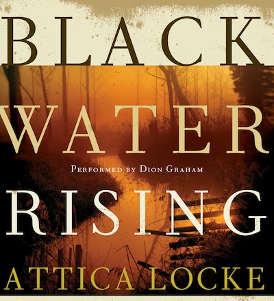 Black Water Rising