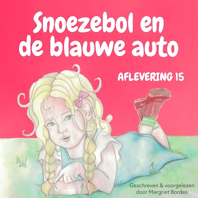 Snoezebol 15: De Blauwe Auto