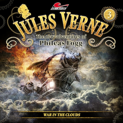 Jules Verne, The new adventures of Phileas Fogg, Episode 3: War in the clouds – okładka audiobooka, autor Markus Topf, Annette Karmann, Alicia Gerrard