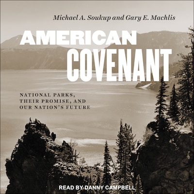 American Covenant – omslag til lydbogen af Michael A. Soukup, Gary E. Machlis