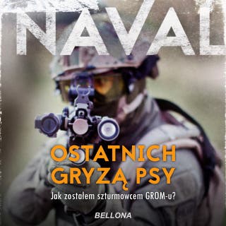 Ostatnich gryzą psy – okładka audiobooka, autor Naval, Naval .