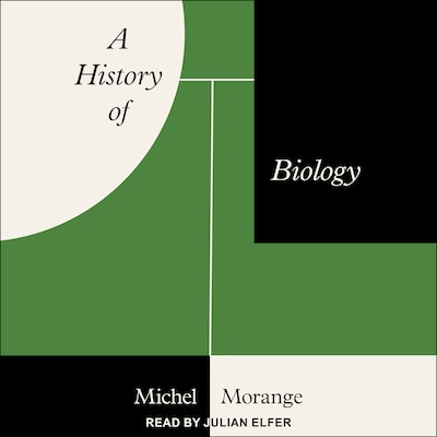 A History of Biology – omslag til lydbogen af Michel Morange