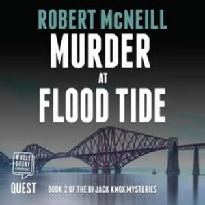 Murder at Flood Tide – okładka audiobooka, autor Robert McNeill