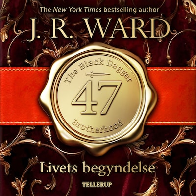 The Black Dagger Brotherhood #47: Livets begyndelse – omslag til lydbogen af J. R. Ward