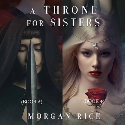 A Throne for Sisters (Books 3 and 4)
