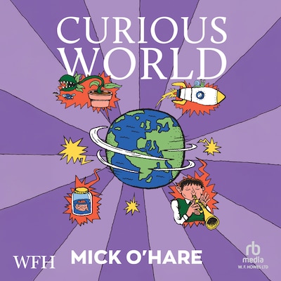 Curious World – omslag til lydbogen af Mick O'Hare