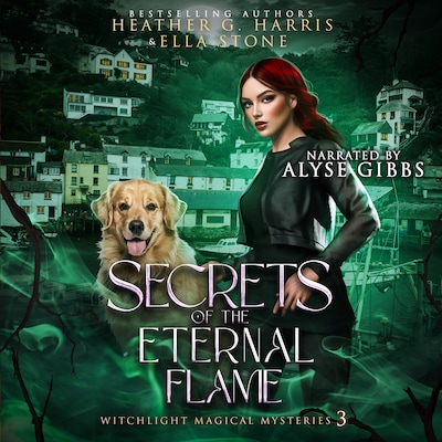 Secrets of the Eternal Flame – omslag til lydbogen af Ella Stone, Heather G. Harris