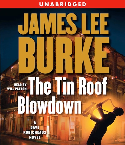 The Tin Roof Blowdown – omslag til lydbogen af James Lee Burke