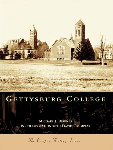 Gettysburg College – omslag til lydbogen af Michael J Birkner