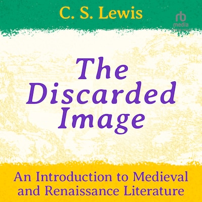 The Discarded Image – omslag til lydbogen af C. S. Lewis